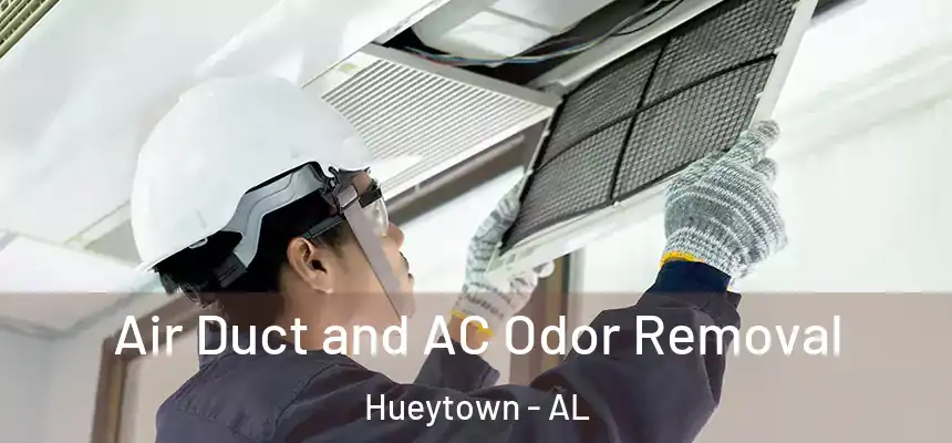  Air Duct and AC Odor Removal Hueytown - AL